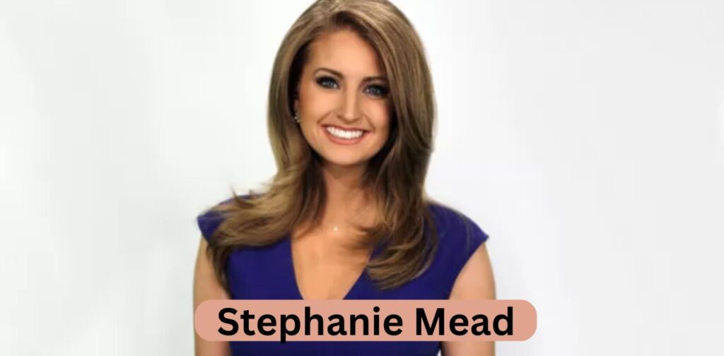 Stephanie Mead Net Worth