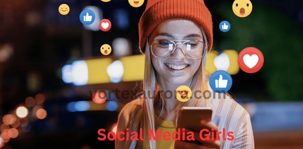 Social Media Girls and Their Impact on Fashion and Beauty